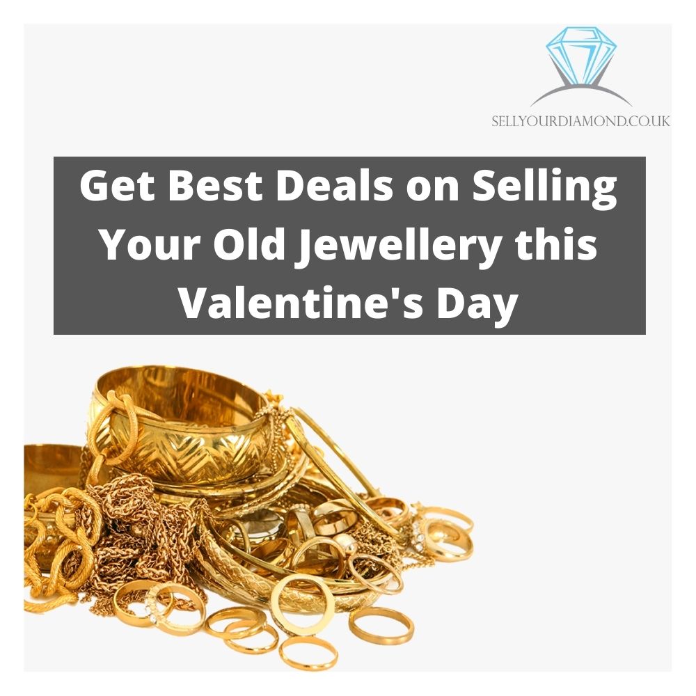 Tips to Sell Your Old Jewellery for This Valentine's Day?