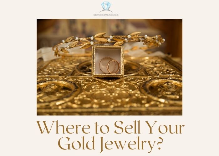 Where Can I Get Best Price for Sell Jewellery?